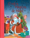 CONTOS MAGICOS DE NATAL - com historias encantadas e cancoes tradicionais