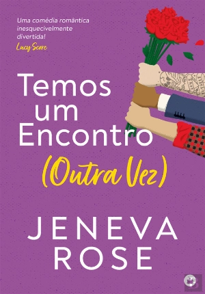 TEMOS UM ENCONTRO (OUTRA VEZ)