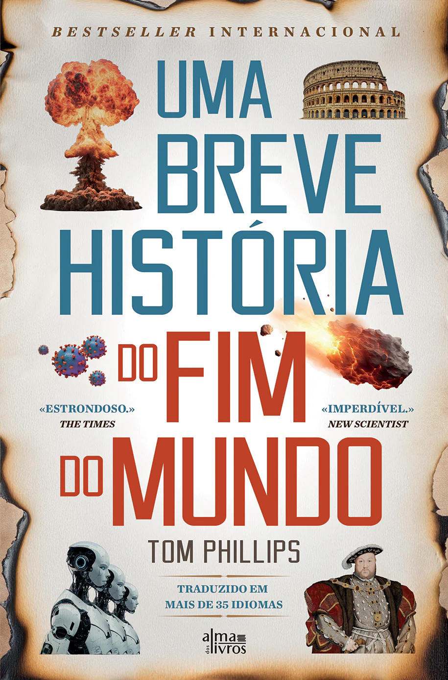 UMA BREVE HISTÓRIA DO FIM DO MUNDO