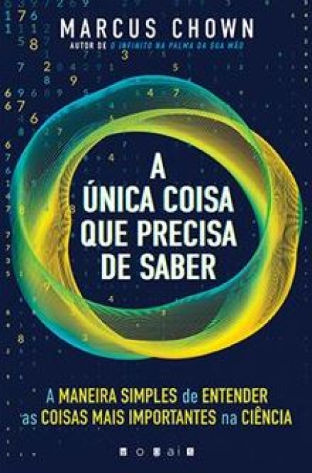 A ÚNICA COISA QUE PRECISA DE SABER