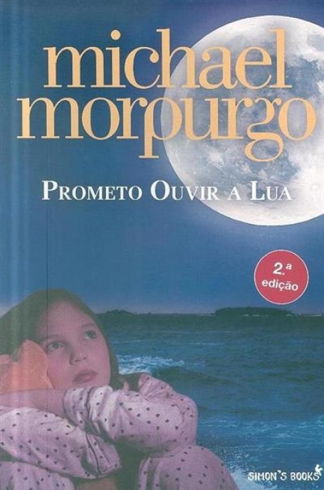 PROMETO OUVIR A LUA