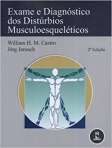 EXAME E DIAGNOSTICO DOS DISTURBIOS MUSCULOESQUELETICOS 2ª edicao