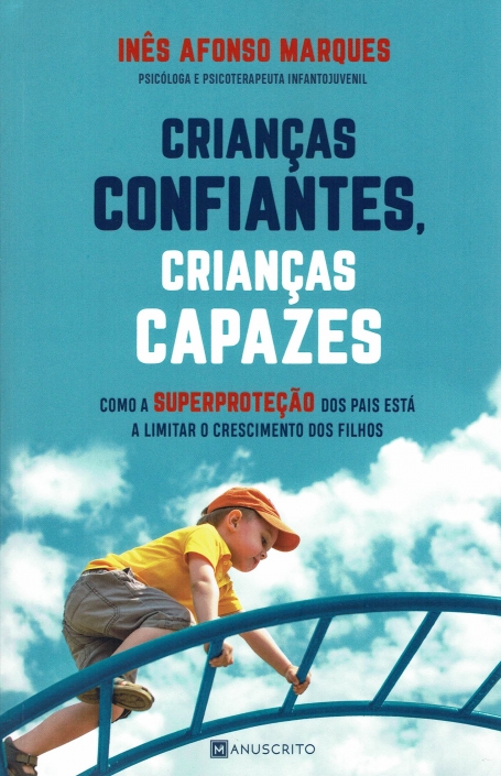 CRIANÇAS CONFIANTES CRIANÇAS CAPAZES