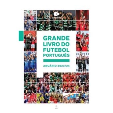 GRANDE LIVRO DO FUTEBOL PORTUGUES ANUARIO 2023/24