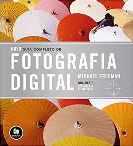 NOVO GUIA COMPLETO DE FOTOGRAFIA DIGITAL
