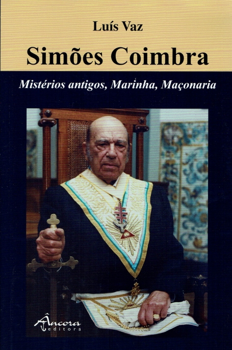 SIMOES COIMBRA - MISTERIOS ANTIGOS MARINHA MACONARIA