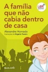 A FAMILIA QUE NAO CABIA DENTRO DE CASA