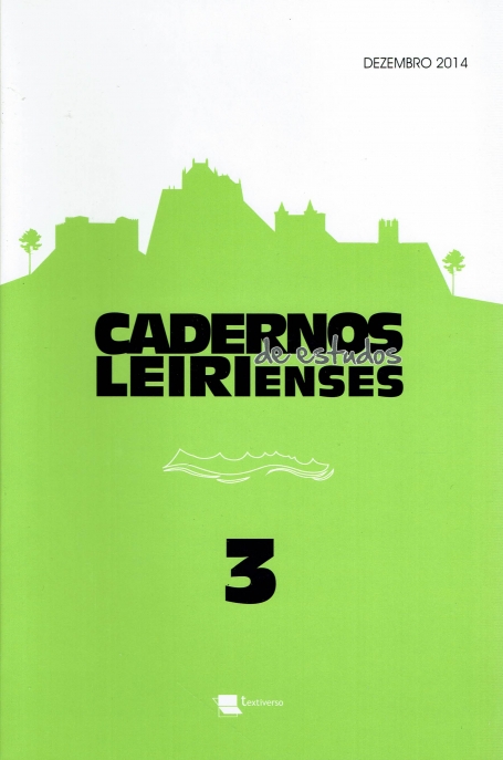 CADERNOS DE ESTUDOS LEIRIENSES 3 - DEZEMBRO 2014