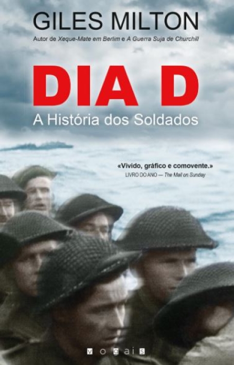 DIA D - A HISTÓRIA DOS SOLDADOS