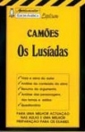 OS LUSIADAS - CAMOES - vida e obra do autor, analise do conteudo da obra...