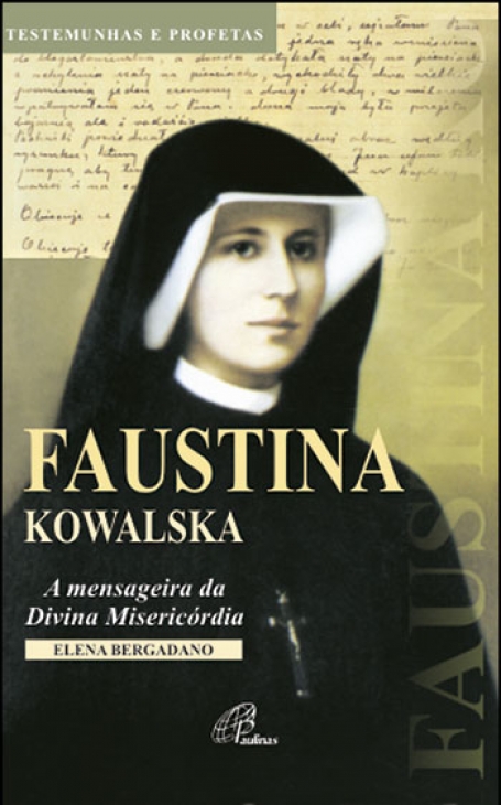 SANTA FAUSTINA E A DIVINA MISERICORDIA