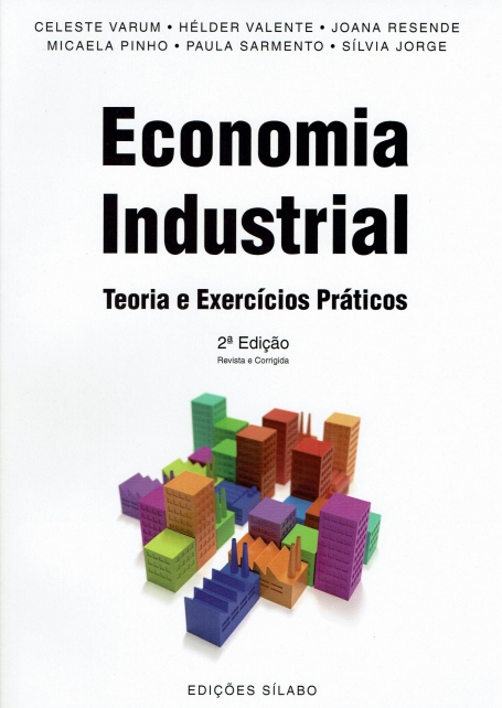 ECONOMIA INDUSTRIAL - teoria e exercícios práticos