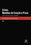 CRIME - MEDIDAS DE COACAO E PROVA - o agente infiltrado, encoberto e provocador