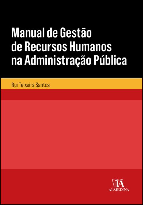 MANUAL DE GESTÃO DE RECURSOS HUMANOS NA ADMINISTRAÇÃO PÚBLICA