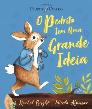 O PEDRITO TEM UMA GRANDE IDEIA