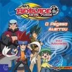 BEYBLADE - METAL FUSION - O PEGASO ATERROU