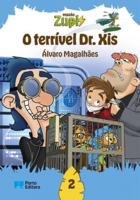73112 - MISSÃO ZUPI 2 - O TERRÍVEL DR. XIS