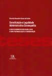 CONSTITUICAO E LEGALIDADE ADMINISTRATIVA COSMOPOLITA - o direito administrativo global entre a constitucionalizacao e a fragmentacao