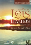O SIGNIFICADO DAS LEIS DIVINAS EM NOSSA VIDAS