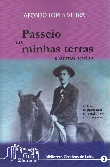 PASSEIO NAS MINHAS TERRAS E OUTROS TEXTOS
