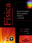 FISICA PARA UNIVERSITARIOS:RELATIVIDADE,OSCILACOES