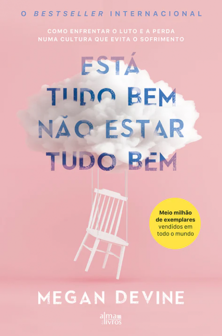 ESTÁ TUDO BEM NÃO ESTAR TUDO BEM