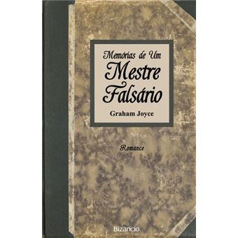 MEMORIAS DE UM MESTRE FALSARIO