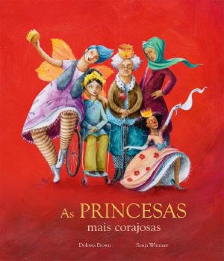 72433.10 - AS PRINCESAS MAIS CORAJOSAS