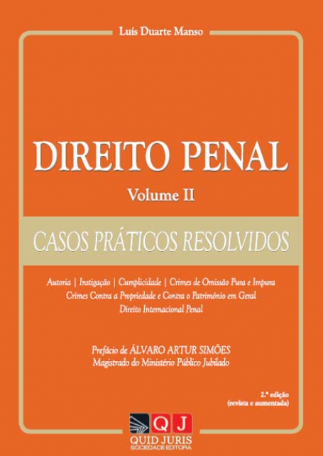 DIREITO PENAL VOL. II CASOS PRATICOS RESOLVIDOS 2ª EDICAO REVISTA E AUMENTADA