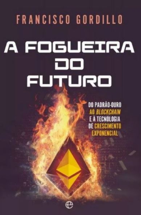 A FOGUEIRA DO FUTURO