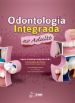 Odontologia Integrada no Adulto - 1ª/2015