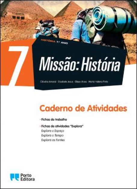 31389 - MISSAO: HISTORIA - 7º ANO - CADERNO DE ACTIVIDADES
