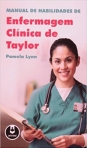 MANUAL DE HABIL. DE ENFERMAGEM CLINICA DE TAYLOR