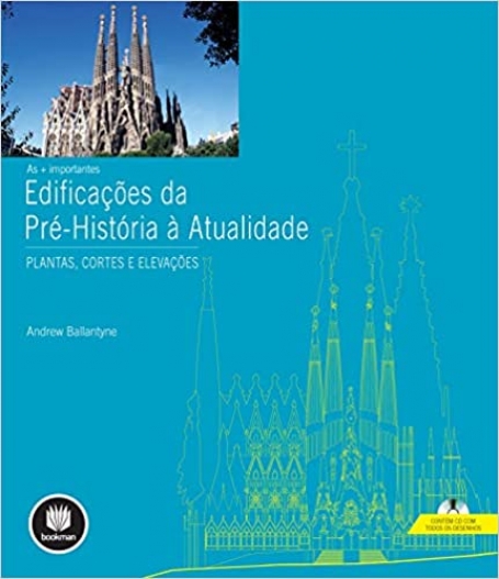 AS + IMPORTANTES EDIF.DA PRE-HISTORIA A ATUALIDADE