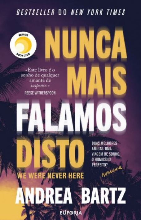 NUNCA MAIS FALAMOS DISTO