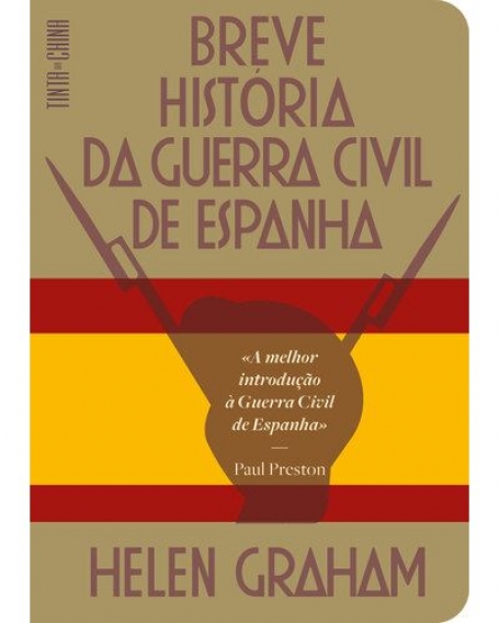 BREVE HISTÓRIA DA GUERRA CIVIL DE ESPANHA