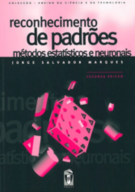 RECONHECIMENTO DE PADROES METODOS ESTATISTICOS E NEURONAIS