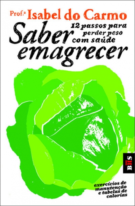 SABER EMAGRECER - 12 PASSOS PARA PERDER PESO COM SAÚDE