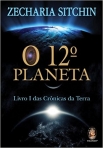 O 12º PLANETA - LIVRO I DAS CRONICAS DA TERRA