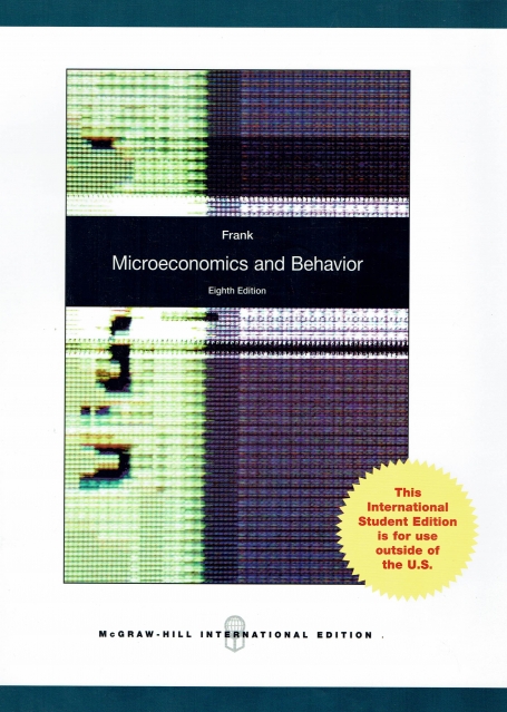 MICROECONOMICS AND BEHAVIOR 8th edition