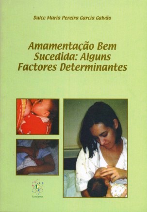 AMAMENTACAO BEM SUCEDIDA ALGUNS FACTORES DETERMINANTES