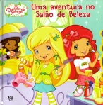 UMA AVENTURA NO SALAO DE BELEZA - DOCINHO DE MORANGO 9