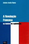 A REVOLUCAO FRANCESA NA HISTORIA DO CAPITALISMO
