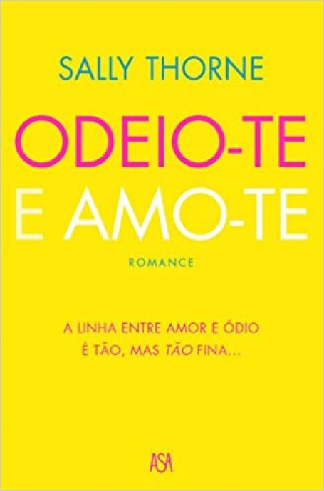 ODEIO-TE E AMO-TE
