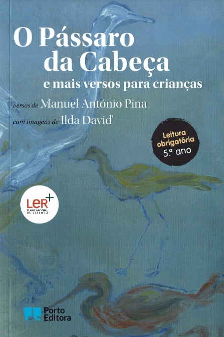 72679 -16 PASSARO DA CABECA E MAIS VERSOS PARA CRIANCAS - leitura obrigatoria 5º ano