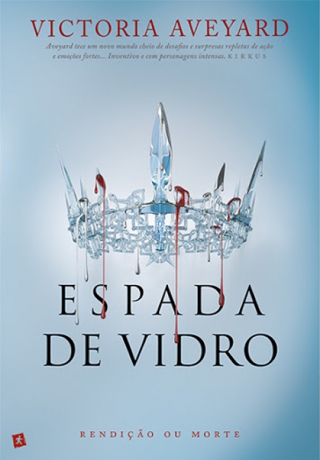 ESPADA DE VIDRO - RENDICAO OU MORTE