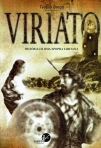 VIRIATO - HISTORIA DE UMA EPOPEIA LUSITANA
