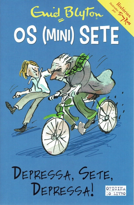 OS MINI SETE 5 - DEPRESSA SETE DEPRESSA !