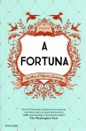 A FORTUNA