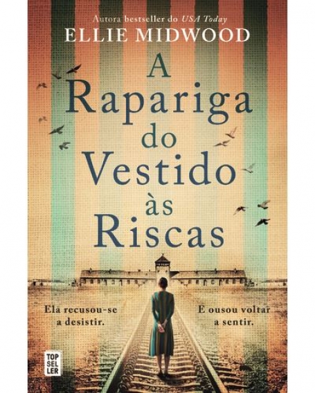 A RAPARIGA DO VESTIDO ÀS RISCAS